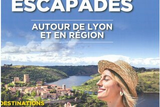 ESCAPADES AUTOUR DE LYON ET EN REGION 